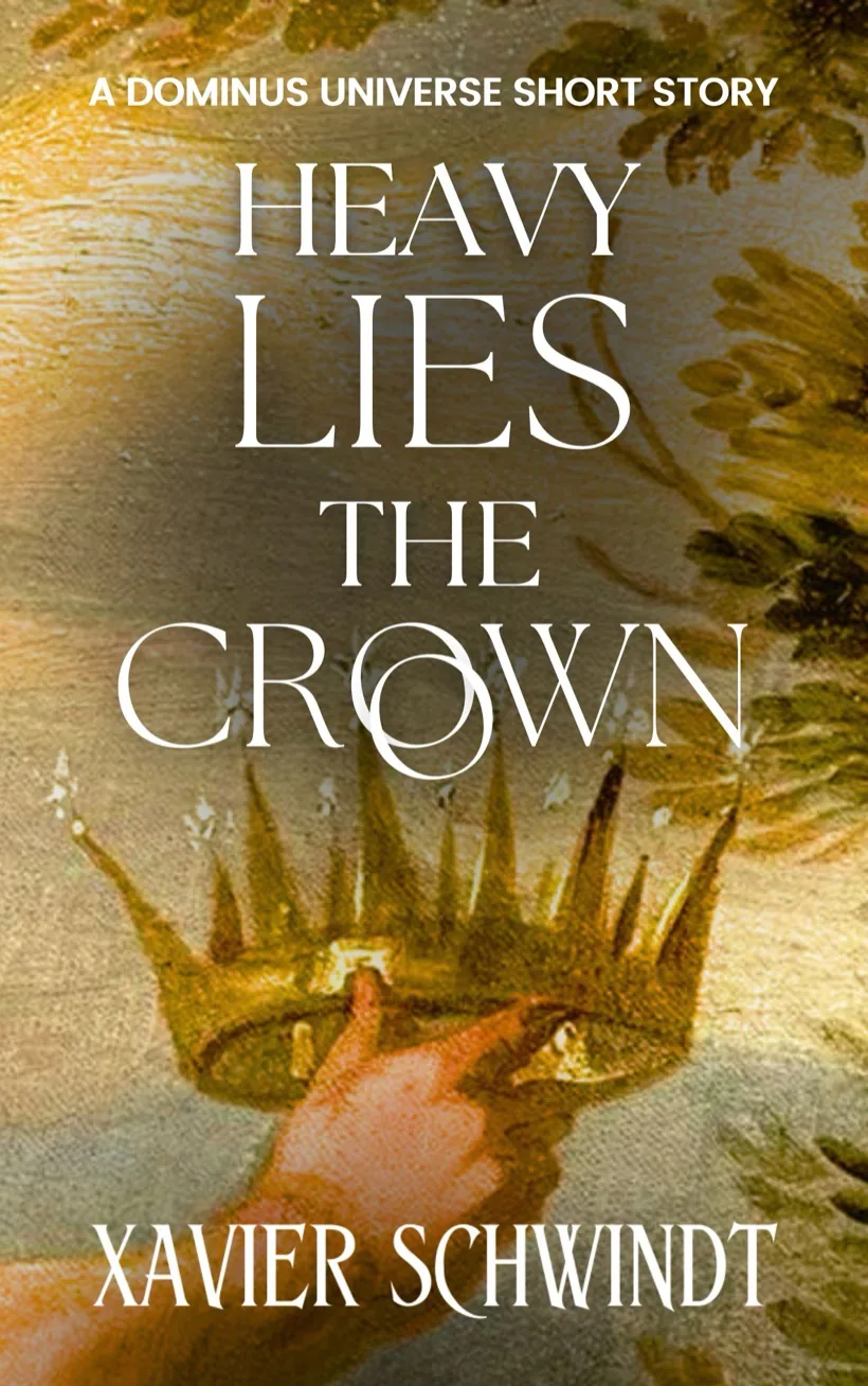 Heavy Lies the Crown cover